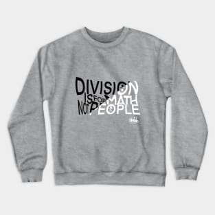 Division Crewneck Sweatshirt